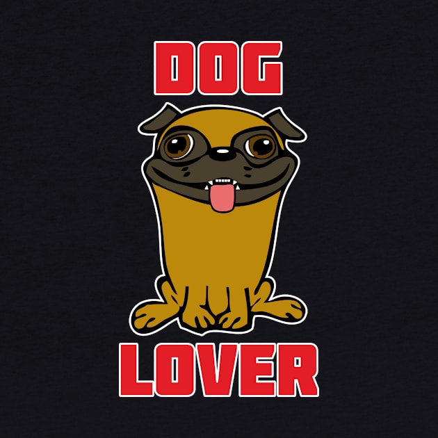 Dog Lover by RockettGraph1cs